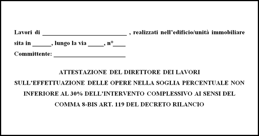 Superbonus 110% e unifamiliari: l'attestazione del Direttore dei Lavori sul 30%