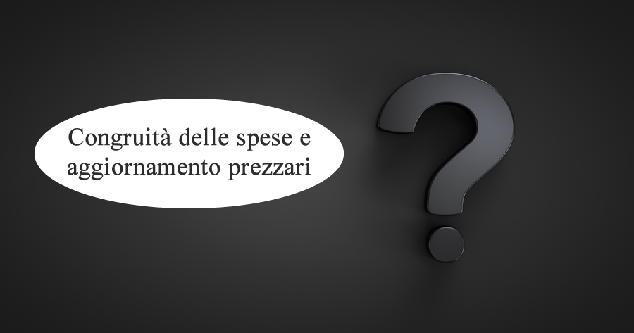 Bonus edilizi e congruità delle spese: in caso di aggiornamento quale prezzario utilizzare?