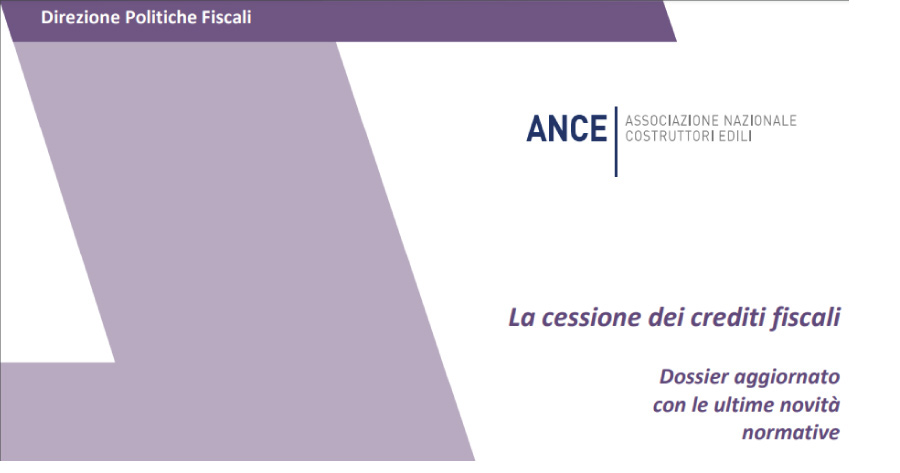 Cessione dei crediti edilizi: da Ance il Dossier aggiornato