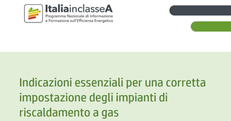 Impianti di riscaldamento a gas: le indicazioni nel nuovo Vademecum Enea