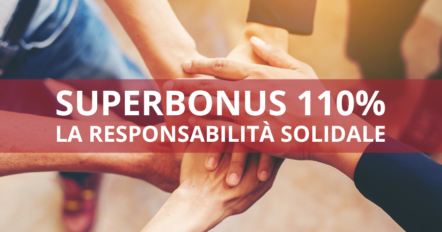 Superbonus 110% e cessione del credito: il Fisco sulle responsabilità delle frodi fiscali