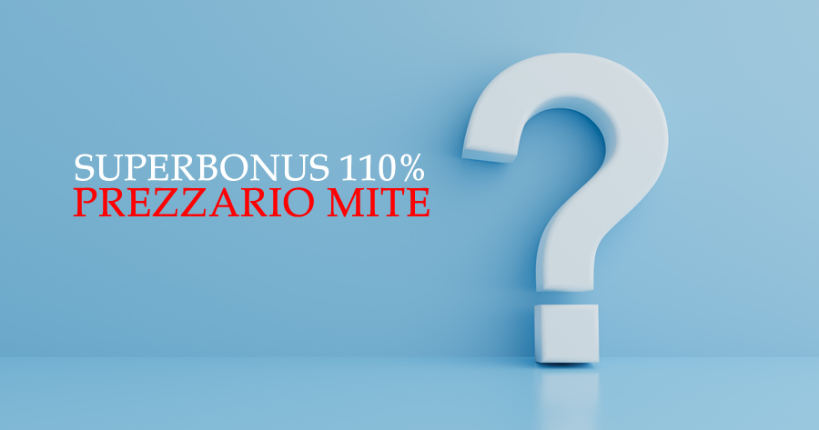 Superbonus 110% e Prezzario MiTE: a che punto siamo?