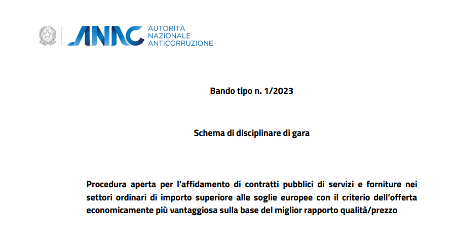 Servizi e forniture sopra soglia: da ANAC il Bando tipo