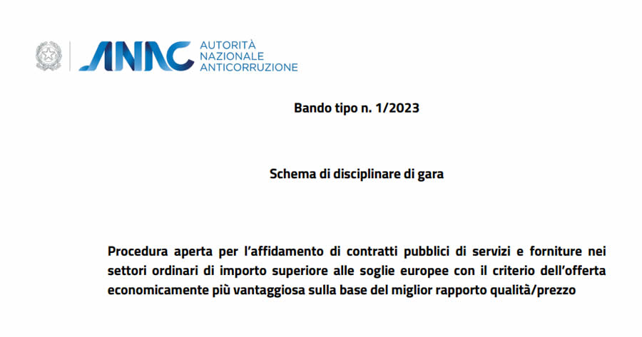 Gli appalti nel 2023 e il bando tipo Anac n. 1