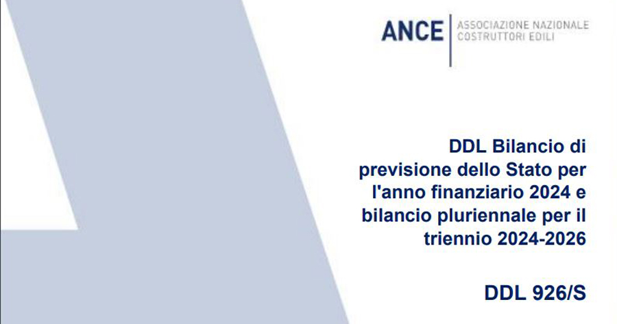 DDL di Bilancio: rivedere le misure sul Superbonus senza punire il comparto dell’edilizia