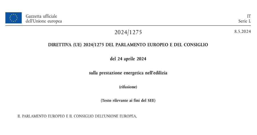 Prestazione energetica in edilizia: in Gazzetta la Direttiva Green 2024/1275