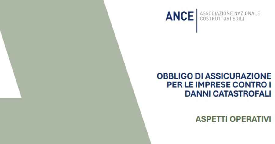 Polizze catastrofali: il Dossier ANCE con le novità sulla legge di conversione
