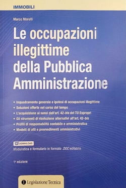 Le occupazioni illegittime della Pubblica Amministrazione