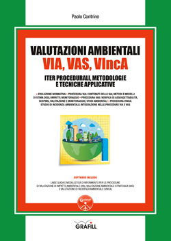 Valutazioni Ambientali VIA, VAS, VIncA