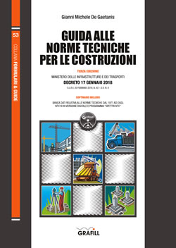 Guida alle Norme Tecniche per le Costruzioni 2018