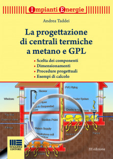 La progettazione di centrali termiche a metano e GPL