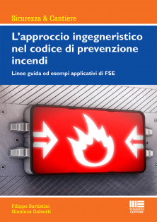 L'approccio ingegneristico nel codice di prevenzione incendi