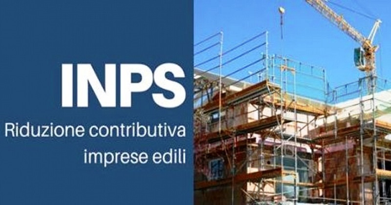 Riduzione contributiva nel settore edile anno 2018: Indicazioni operative Inps